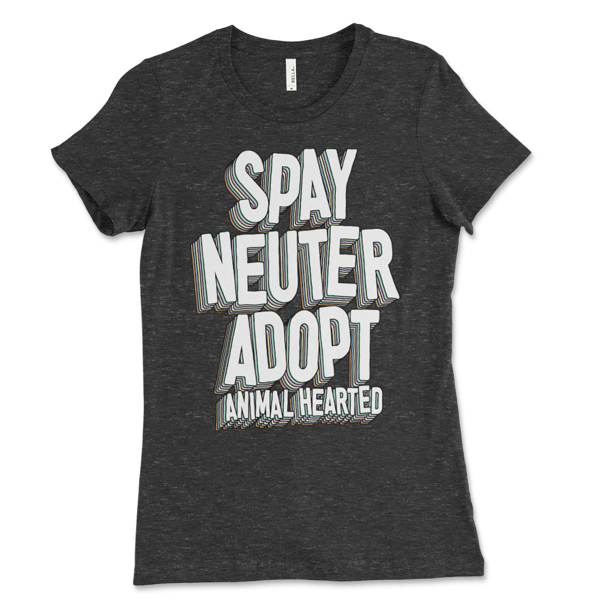 Spay Neuter Adopt Women s Shirt Animal Hearted Apparel